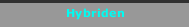 Hybriden